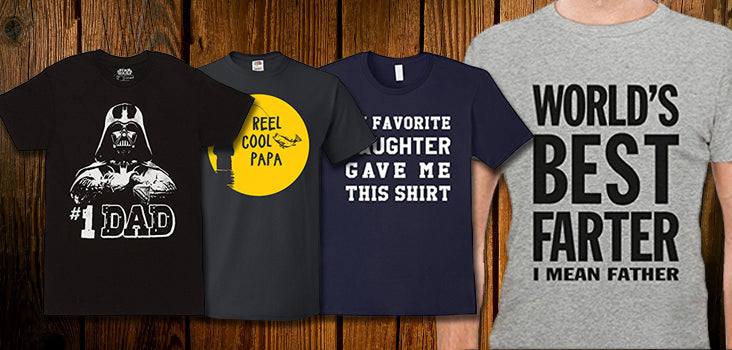 9 Father's Day Shirts for the Best Pops in the Whole World