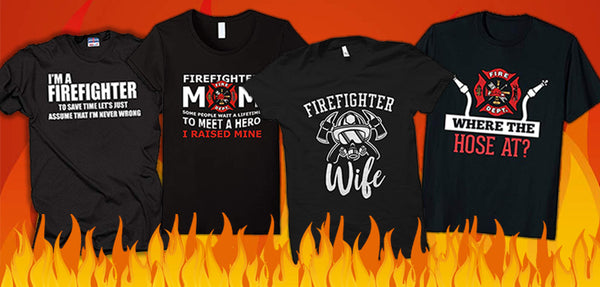11 Sizzling Firefighter Shirts That Are Too Hot to Handle