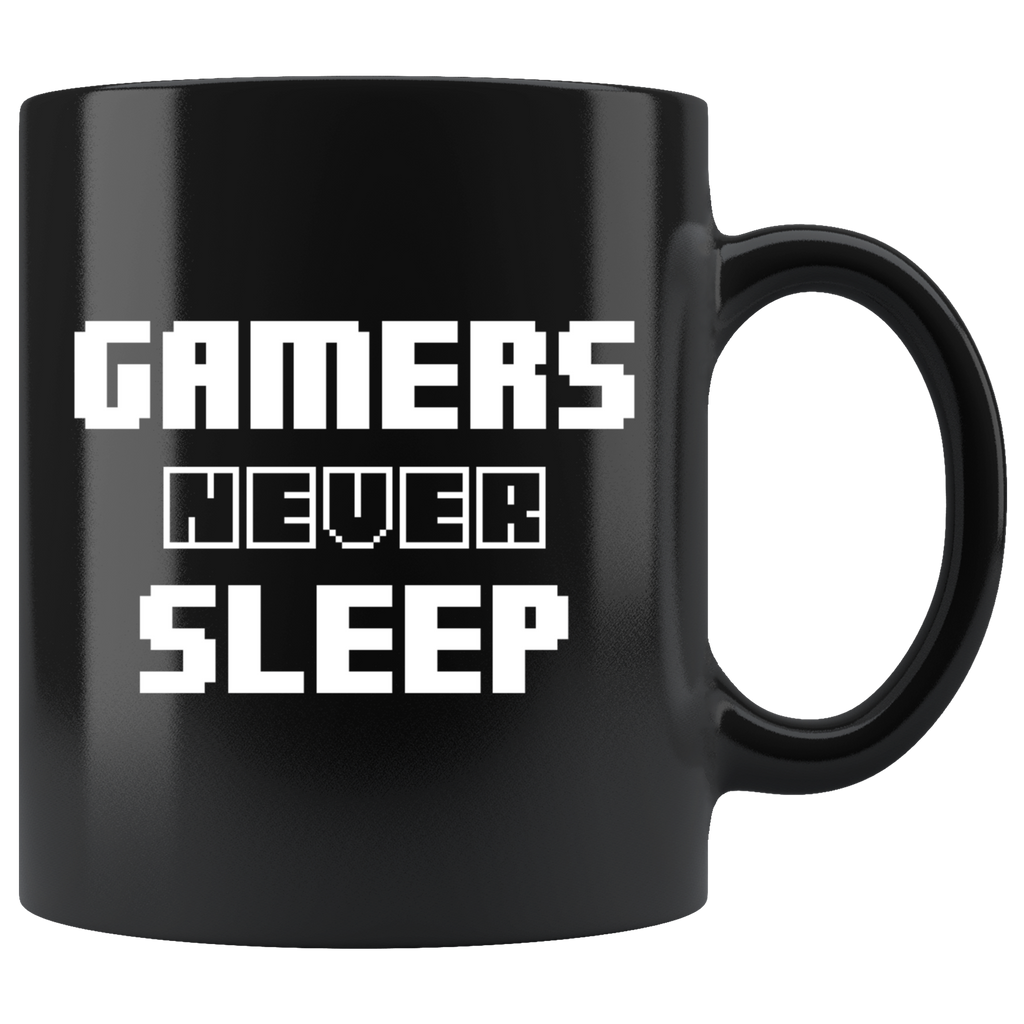 Gamers Never Sleep 11oz Black Mug