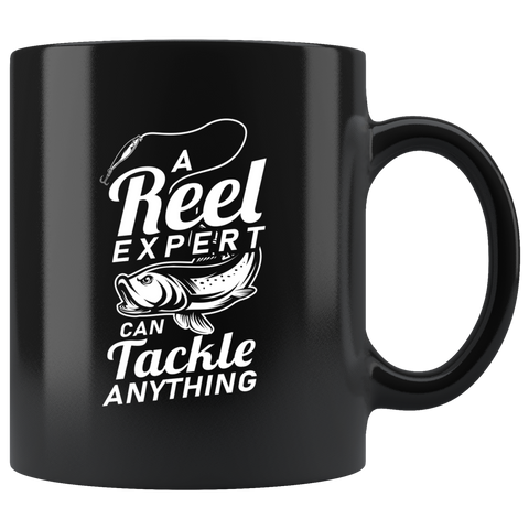 A Reel Expert Can Tackle Anything 11oz Black Mug
