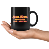 South Korea Is Calling And I Must Go 11oz Black Mug
