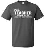 I'm A Teacher Shirt Funny Teacher Gift Back to School - oTZI Shirts - 3