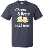 Cheers And Beers to 21 Years Shirt - oTZI Shirts - 3