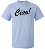 Ciao! Shirt