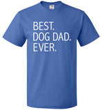 Best Dog Dad Ever Shirt - oTZI Shirts - 4