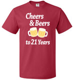Cheers And Beers to 21 Years Shirt - oTZI Shirts - 5