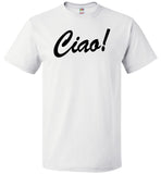 Ciao! Shirt