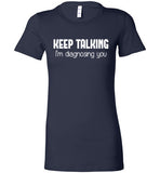 Keep Talking I'm Diagnosing You Shirt for Psychology Student - oTZI Shirts - 5