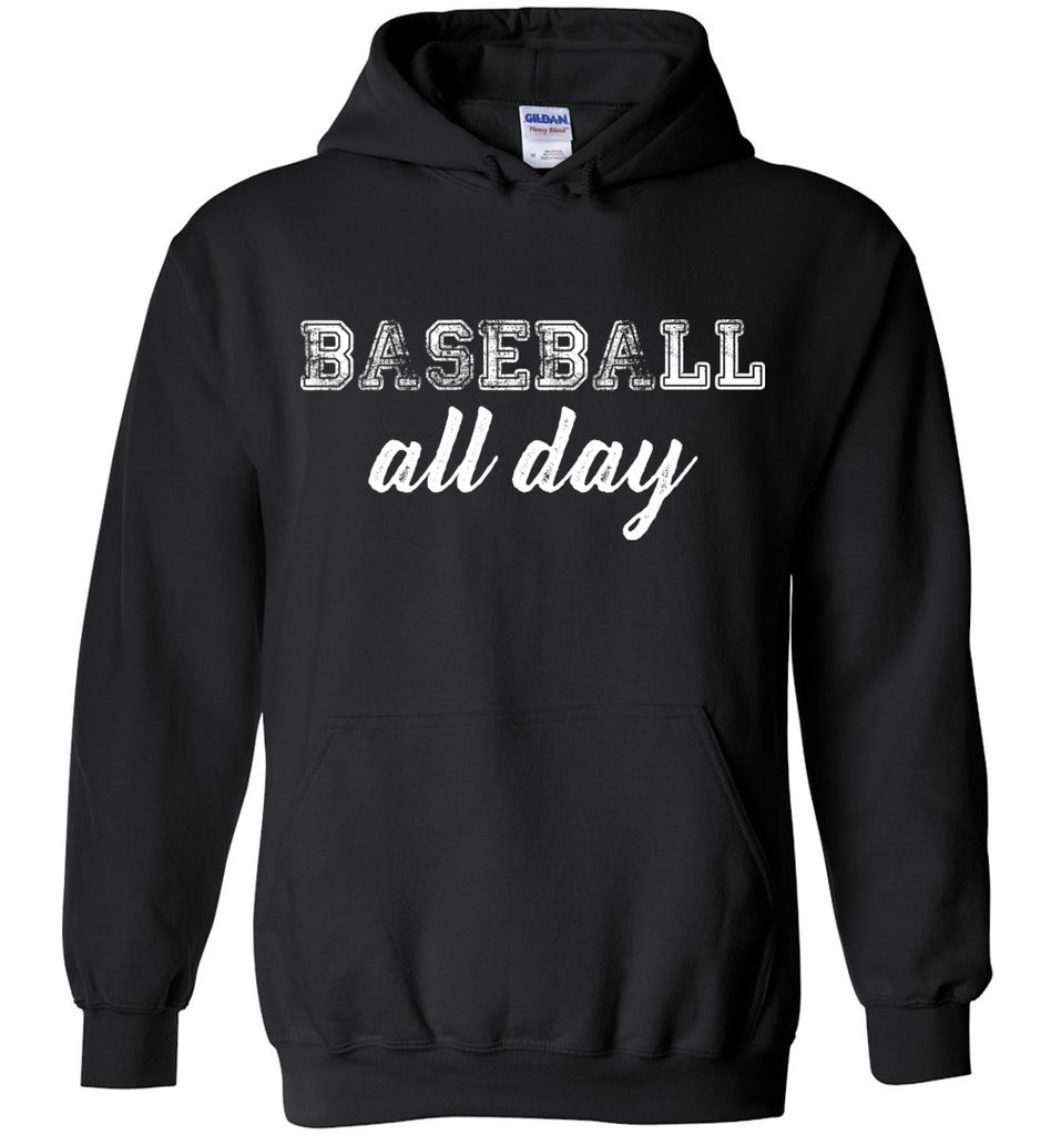 Baseball All Day Hoodie