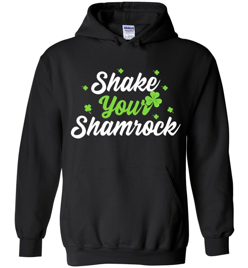 Shake Your Shamrock Hoodie