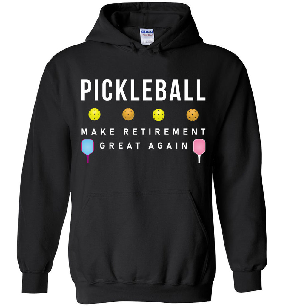 Pickleball Make Retirement Great Again Hoodie