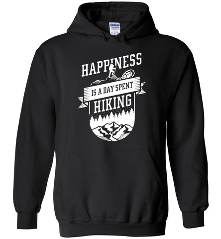 Happiness Is A Day Spent Hiking Hoodie