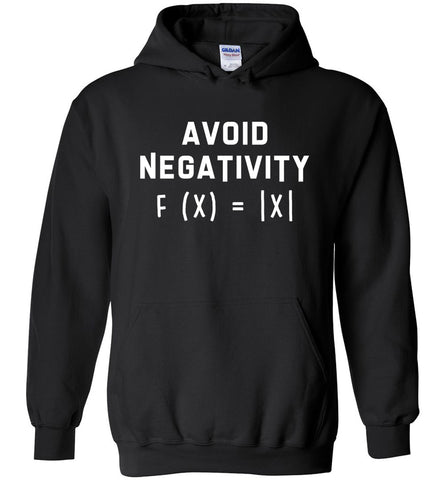 Avoid Negativity Hoodie
