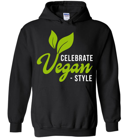 Celebrate Vegan Style Hoodie