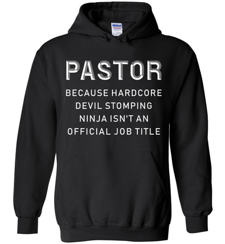 Pastor Because Hardcore Devil Stomping Hoodie