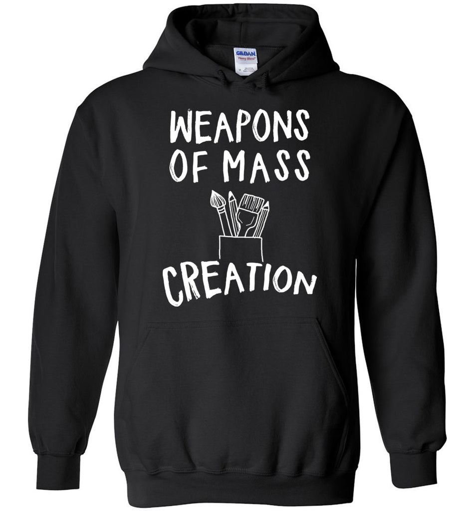 Weapons Of Mass Creation - Hobbies Hoodie