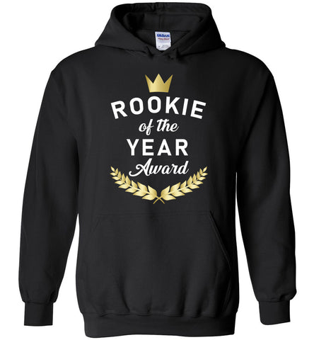 Rookie Of The Year Award Hoodie