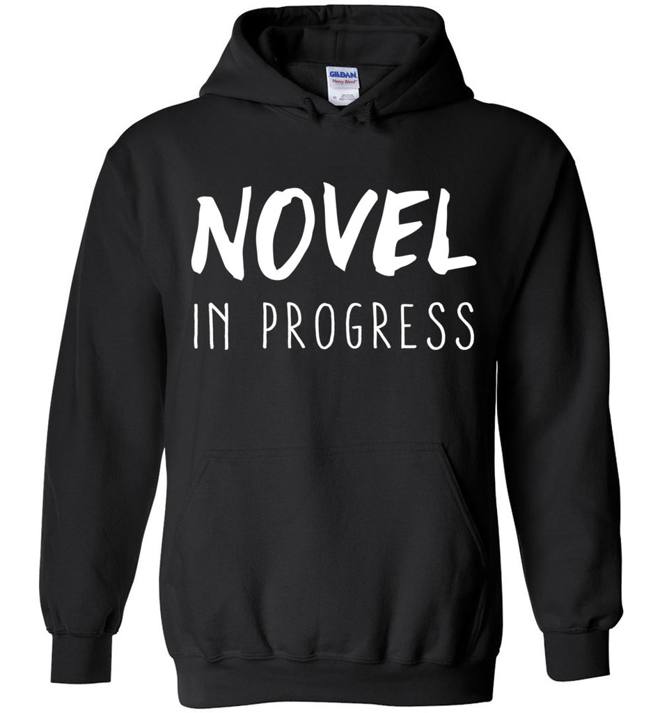 Novel In Progress Hoodie