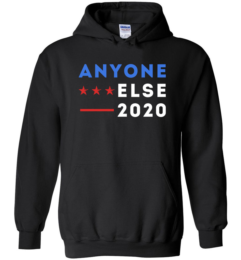 Anyone Else 2020 Hoodie