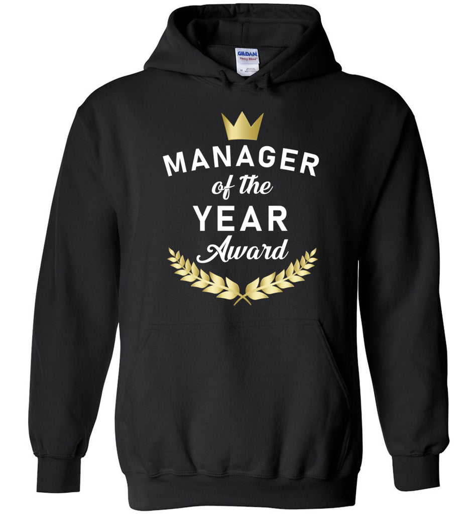 Manager Of The Year Award Hoodie