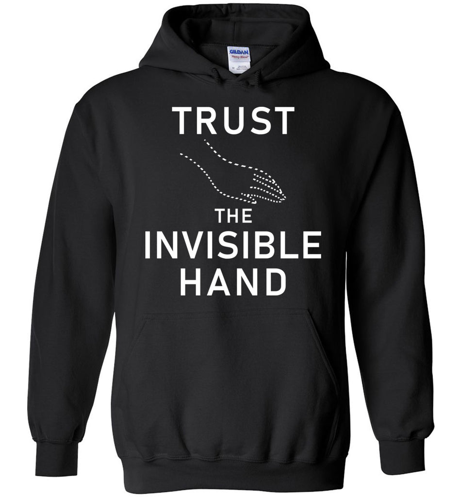 Trust The Invisible Hand Hoodie