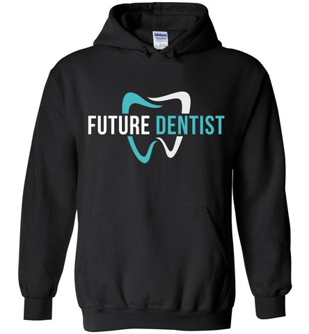 Future Dentist Hoodie