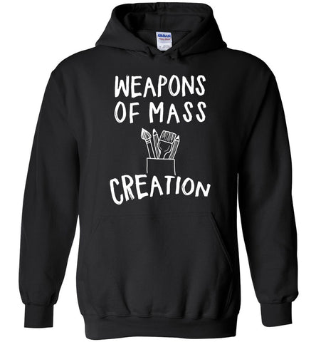 Weapons Of Mass Creation Hoodie
