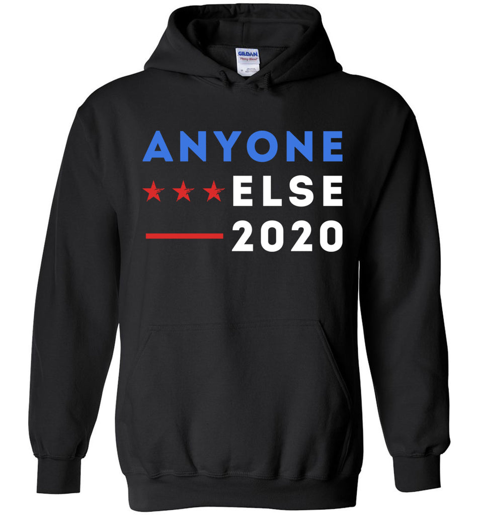 Anyone Else 2020 Hoodie