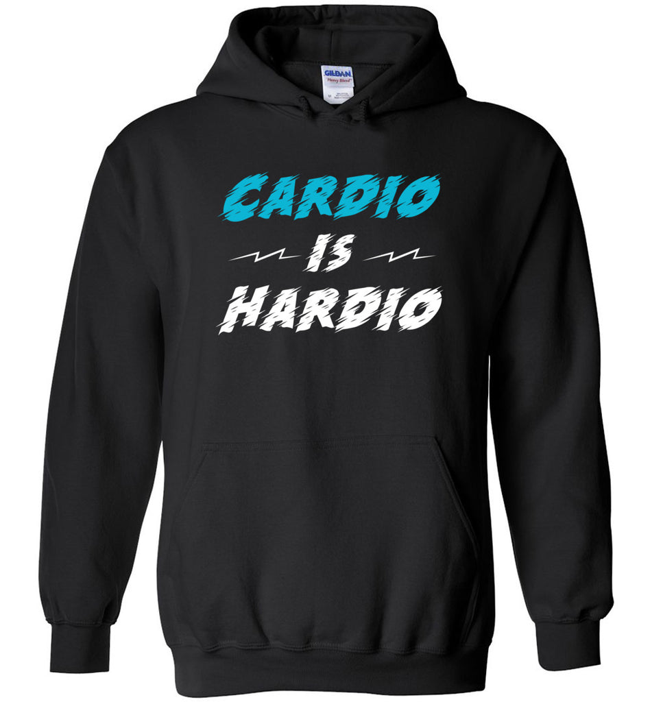 Cardio Is Hardio Hoodie