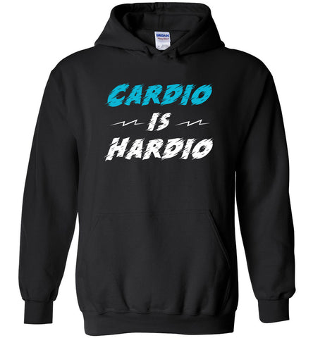 Cardio Is Hardio Hoodie