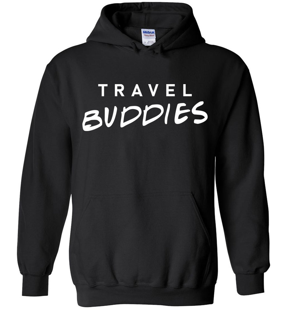 Travel Buddies Hoodie