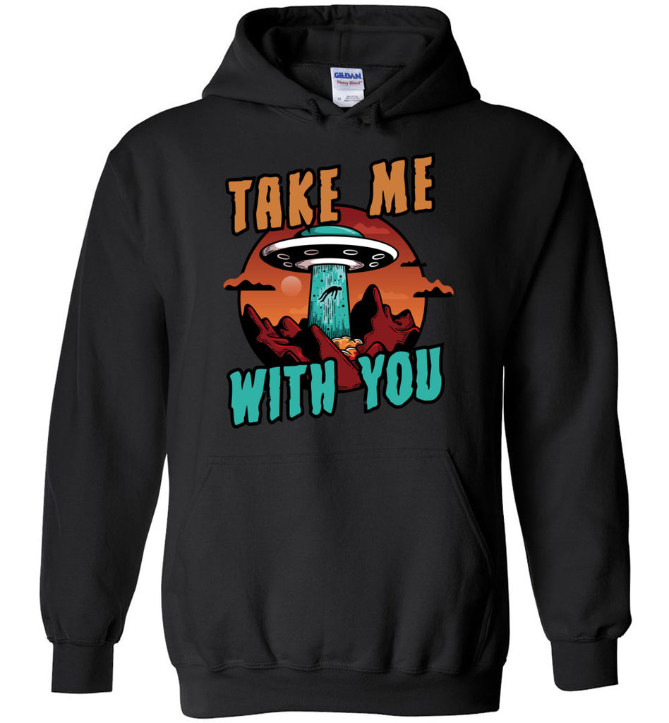 Take Me With You Hoodie