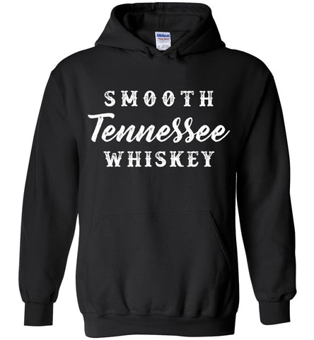 Smooth Tennessee Whiskey Hoodie