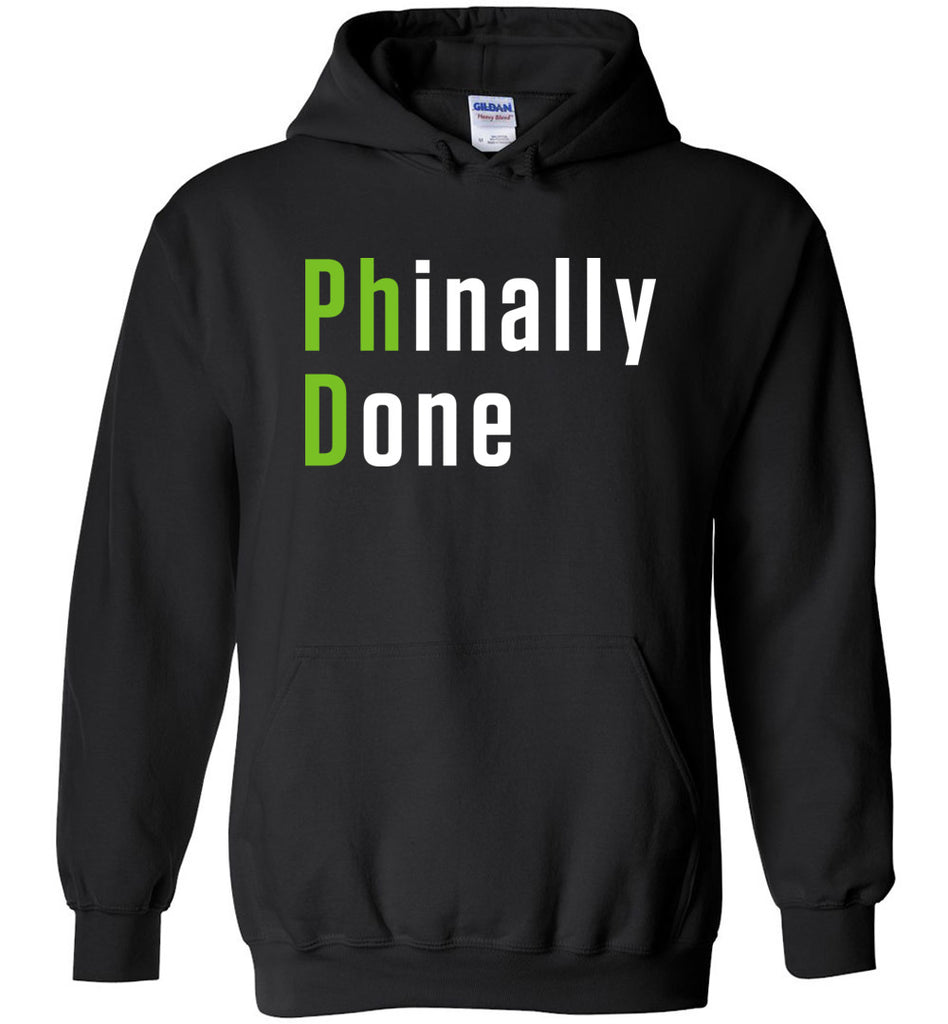 Phinally Done Hoodie