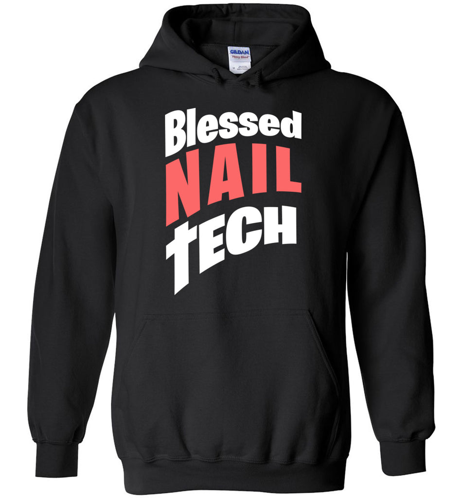 Blessed Nail Tech Hoodie