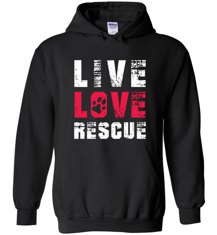 Live Love Rescue Hoodie