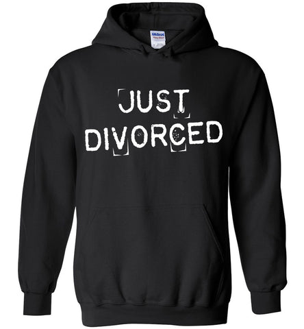 Just Divorced Hoodie