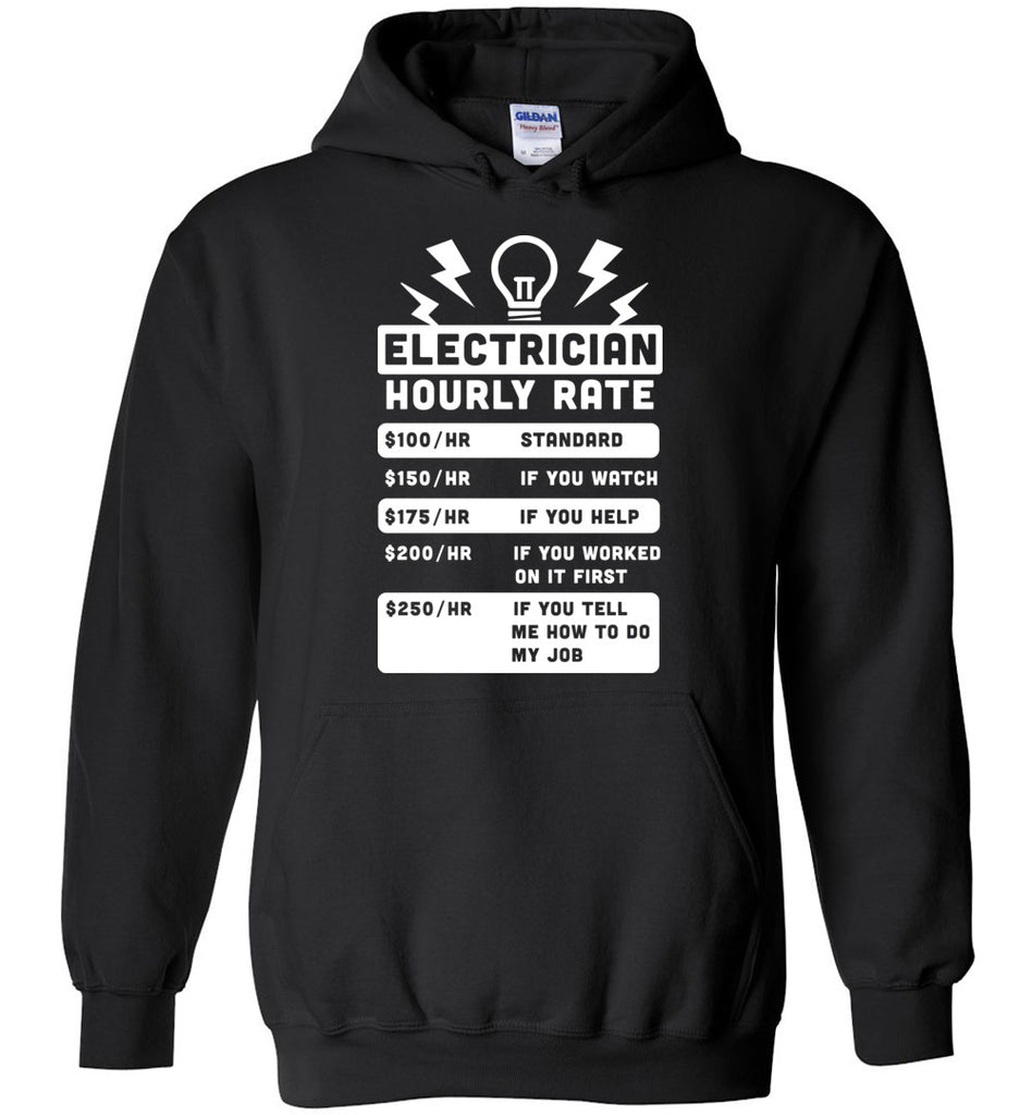 Electrician Hourly Rate - Profession Hoodie