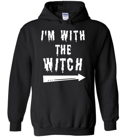 I'm With The Witch - Halloween Hoodie