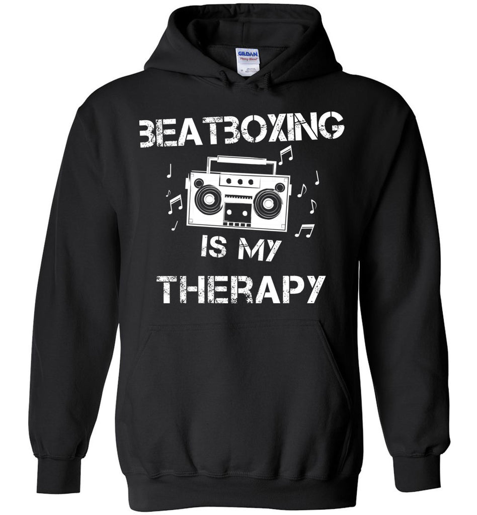 Beatboxing Is My Therapy Hoodie