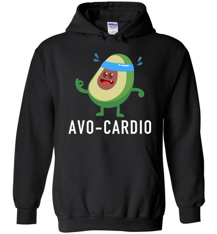 Avo-Cardio - Food And Fitness Hoodie