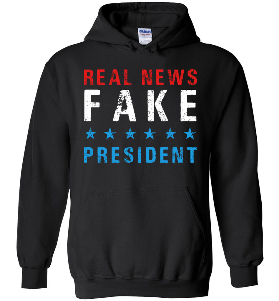 Real News Fake President - Political Hoodie