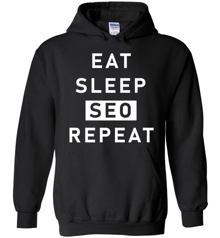Eat Sleep SEO Repeat Hoodie