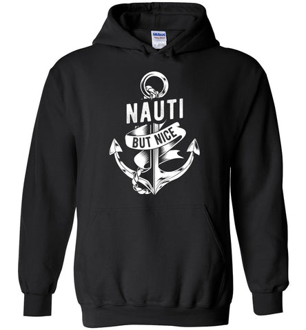 Nauti But Nice Hoodie