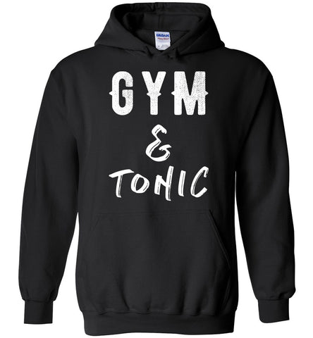 Gym & Tonic Hoodie