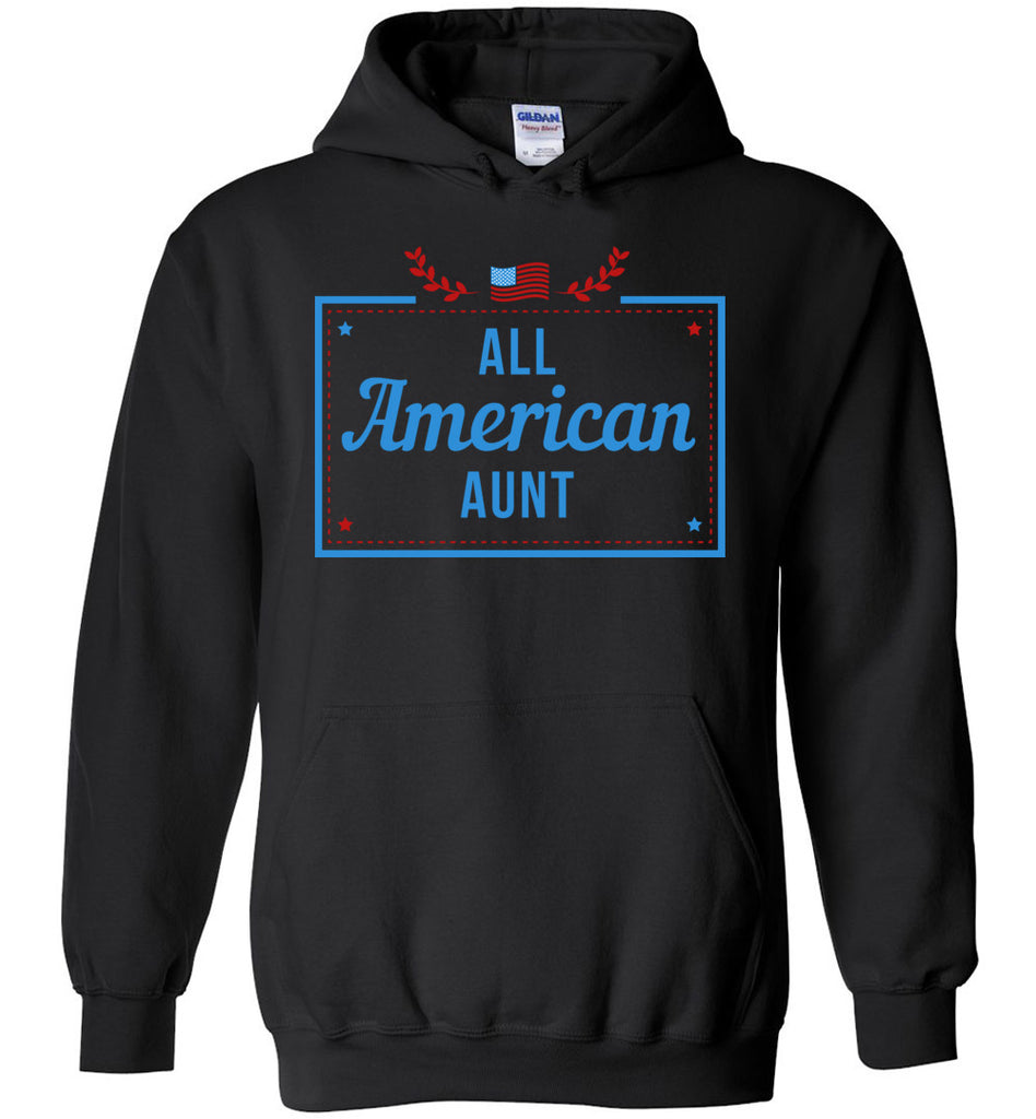 All American Aunt - Family Hoodie