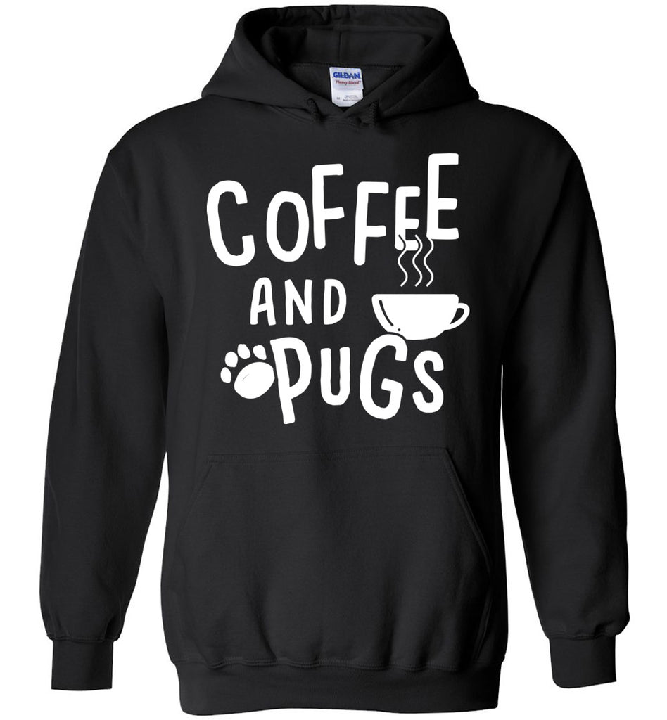 Coffee And Pugs Hoodie