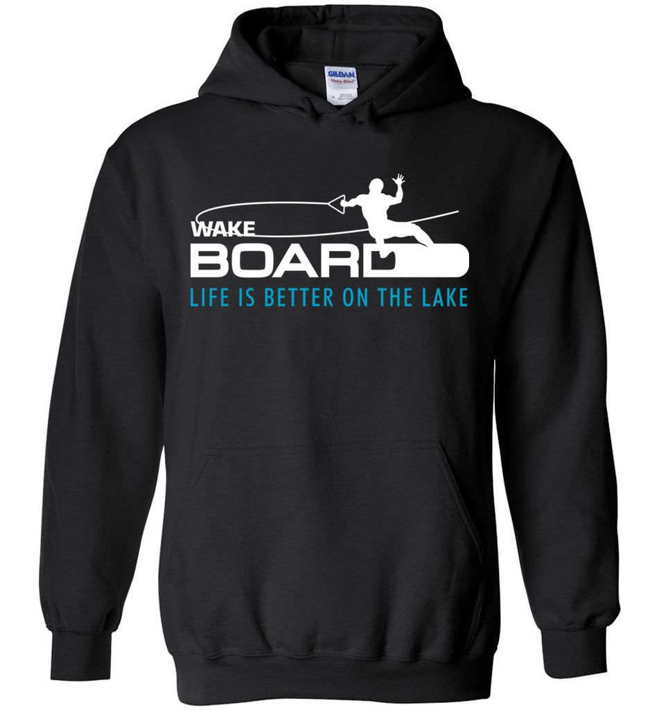 Wakeboard Life Is Better On The Lake - Sports Hoodie