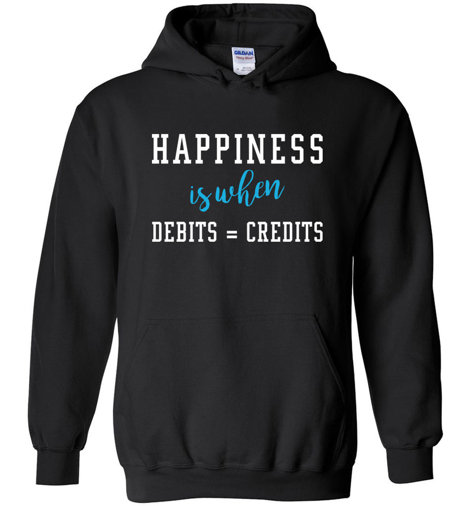 Happiness Is When Debits = Credits Hoodie