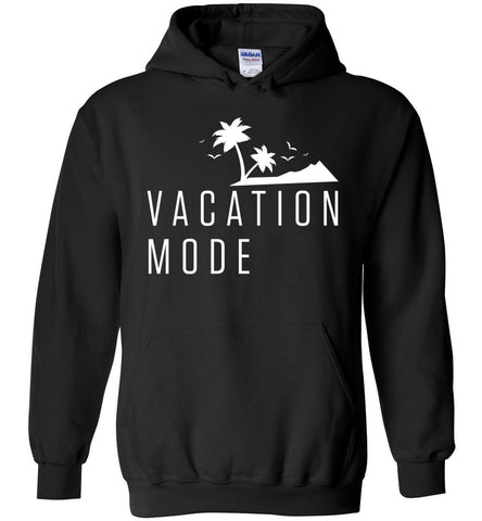 Vacation Mode Hoodie